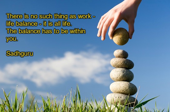 Work to live, NOT live to work!